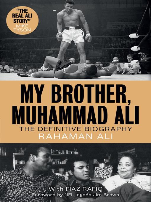 Title details for My Brother, Muhammad Ali by Rahaman Ali - Available